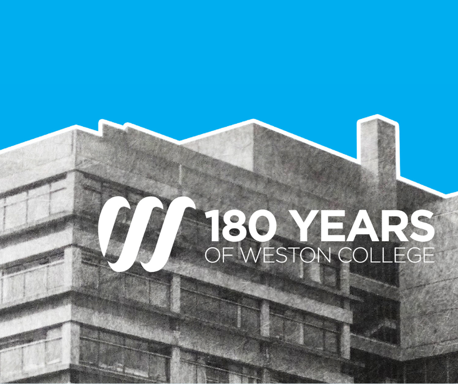180 Years of Weston College